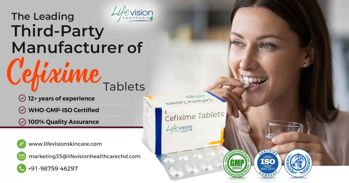 Cefixime tablets 3rd party manufacturers