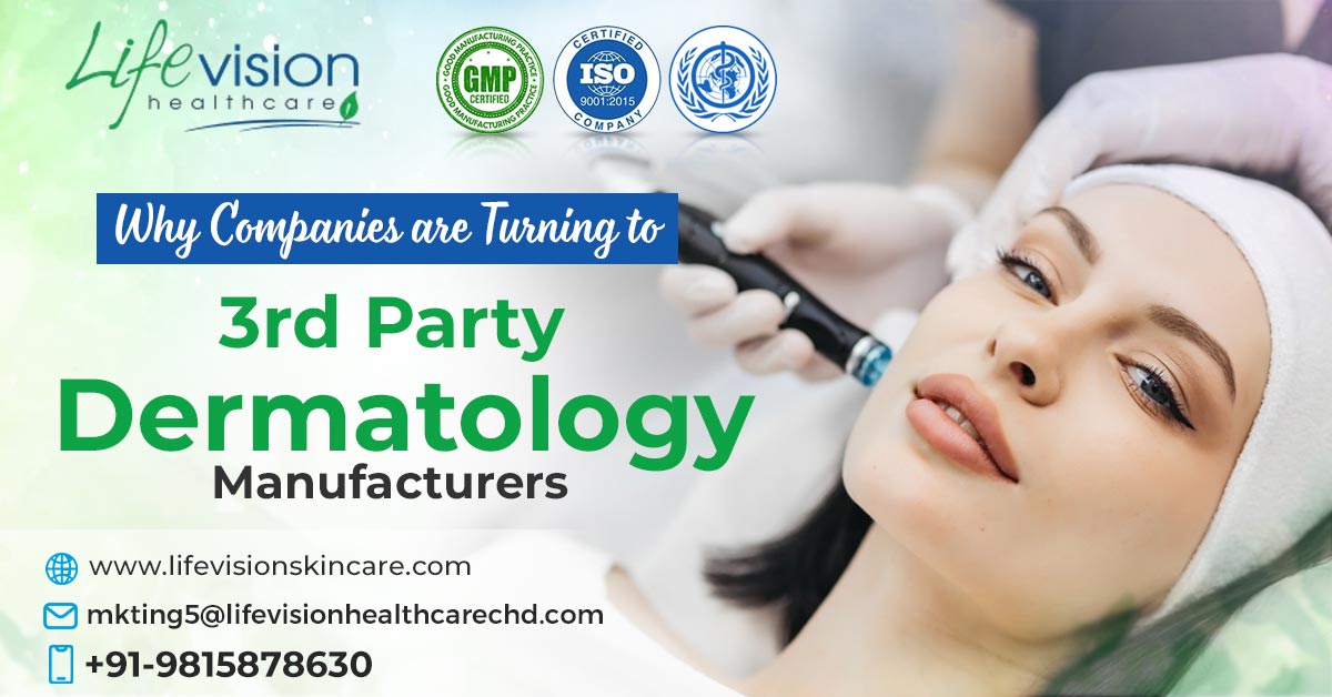 Third party Dermatology Manufacturers