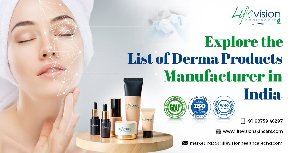 Derma Products Manufacturer